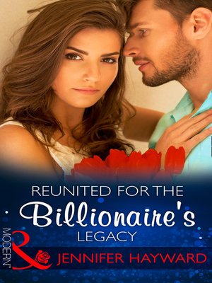 cover image of Reunited For the Billionaire's Legacy